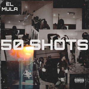 50 Shots (Explicit)