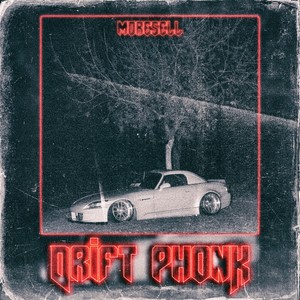 DRIFT PHONK (Explicit)