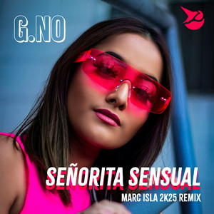 Señorita Sensual (2K25 Remix)