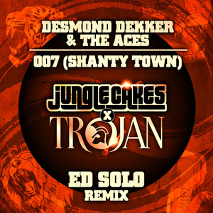 007(Shanty Town) (Ed Solo Remix - Edit)