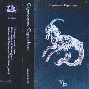 Capricornio Caprichoso (Explicit)