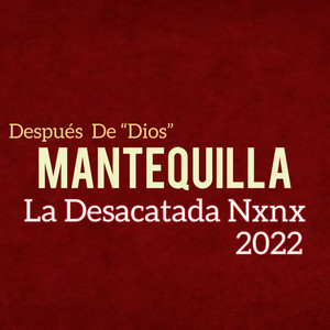 Después de “Dios” Mantequilla 2022 (Explicit)