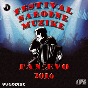 Festival Narodne Muzike Pancevo 2016