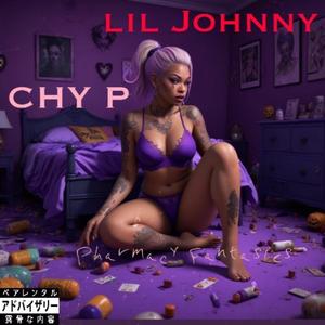 Pharmacy Fantasies (feat. Lil Johnny)