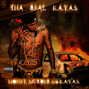 Money, Murder and K.A.Y.A.S.