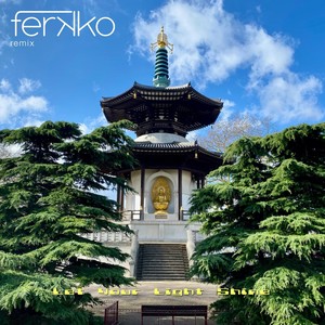 Let Your Light Shine(feat. GRiM Barsman) (ferKKo Vocal Remix)