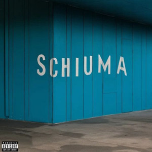 Schiuma (Explicit)