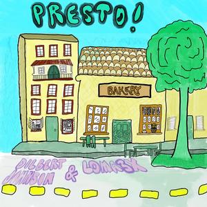 PRESTO! (feat. LOMA3X) (Explicit)
