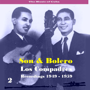 The Music of Cuba - Son & Bolero / Recordings 1949 - 1959, Vol. 2