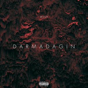 Darmadağın (Explicit)