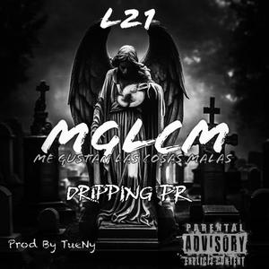 Dripping PR - MGLCM (Explicit)