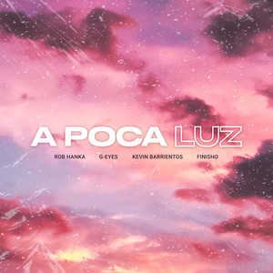 A Poca Luz (Explicit)