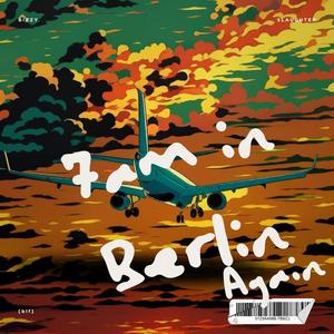 7am In Berlin Again (S.L.A.B.) (Explicit)