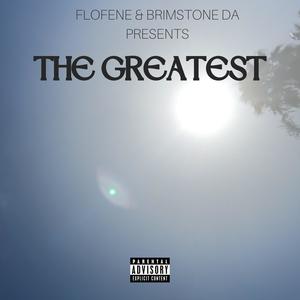 The Greatest (Explicit)