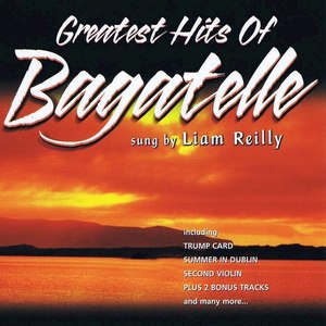 The Greatest Hits of Bagatelle