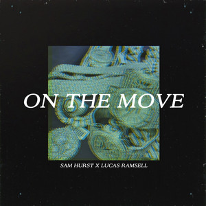 On The Move (Explicit)