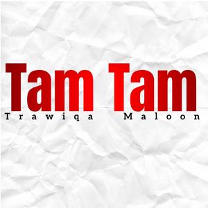 Tam tam (feat. Maloon)