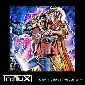 Get Fluxed, Vol. 5