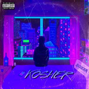 Kosher (Explicit)