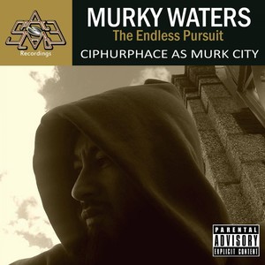 Murky Waters: The Endless Pursuit