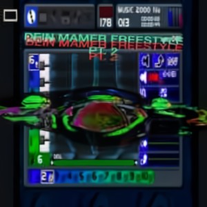 DEIN MAMER (FREESTYLE PT. 2) (Explicit)