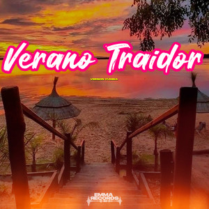 Verano Traidor (Version Cumbia)