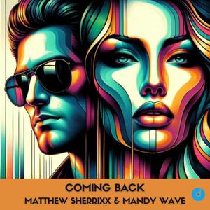 Coming Back (feat. Mandy Wave)