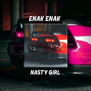 Enak Enak Nasty