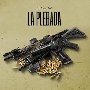 LA PLEBADA (Explicit)