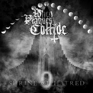 Shrine of Hatred (Explicit)