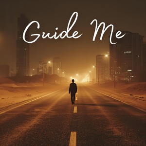 GUIDE ME
