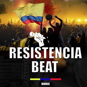 Resistencia Beat (Explicit)