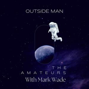 Outside Man (Explicit)