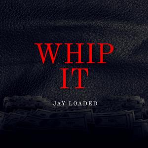 Whip It (Explicit)