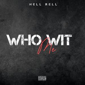 Who Wit Me (feat. Chulofromda9) (Explicit)