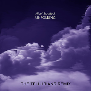 Unfolding (The Tellurians Remix)