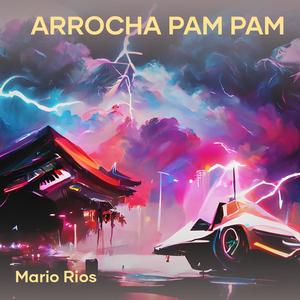 Arrocha Pam Pam