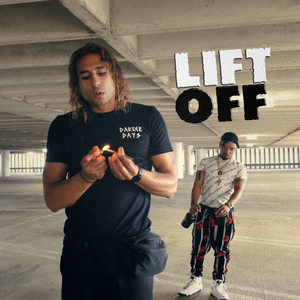 Lift Off (Explicit)