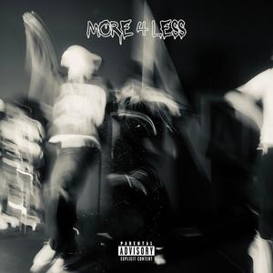 More For Less (Explicit)