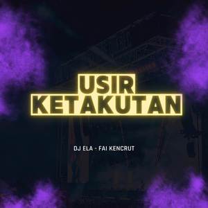Usir Ketakutan (Remix)
