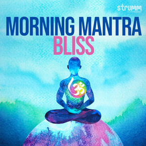 Morning Mantra Bliss