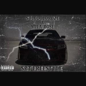 SRT FREESTYLE (feat. Mila Rose) [Explicit]