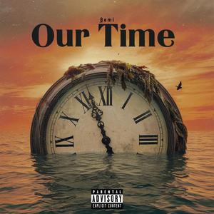Our Time
