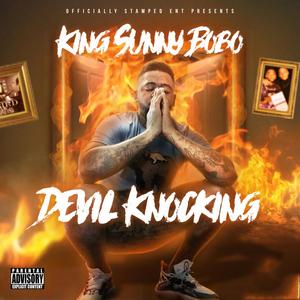 Devil Knocking (Explicit)