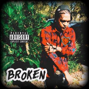 Broken (Explicit)