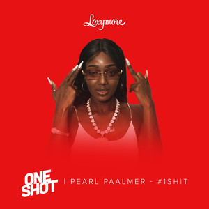 #1shit (Loxymore One Shot|Explicit)