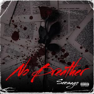 No Breather (Explicit)