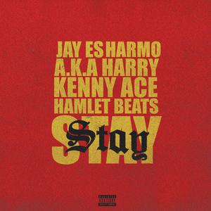 Stay (Explicit)