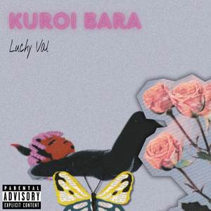 Kuroi Bara (Explicit)