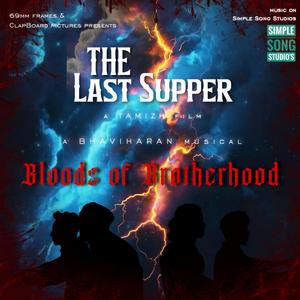 Bloods Of Brotherhood (From 